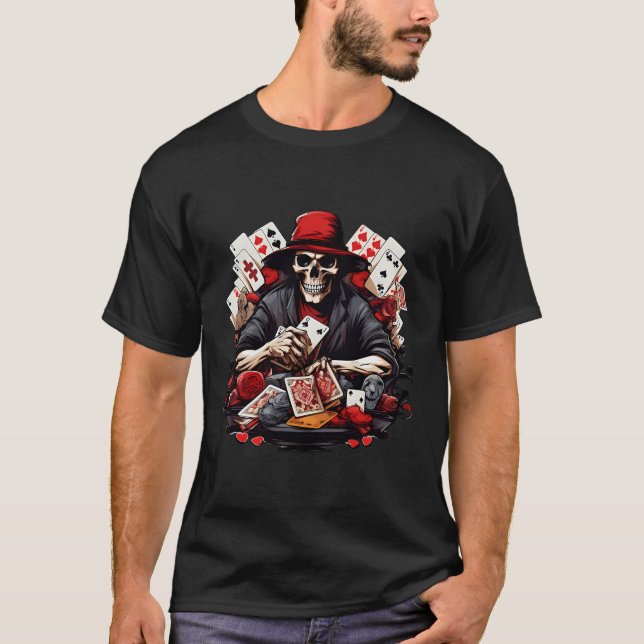 Skeleton Playing Poker Design Poker T-Shirt (Front)