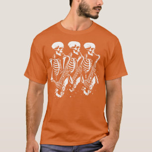 skeleton plays saxophone T-Shirt