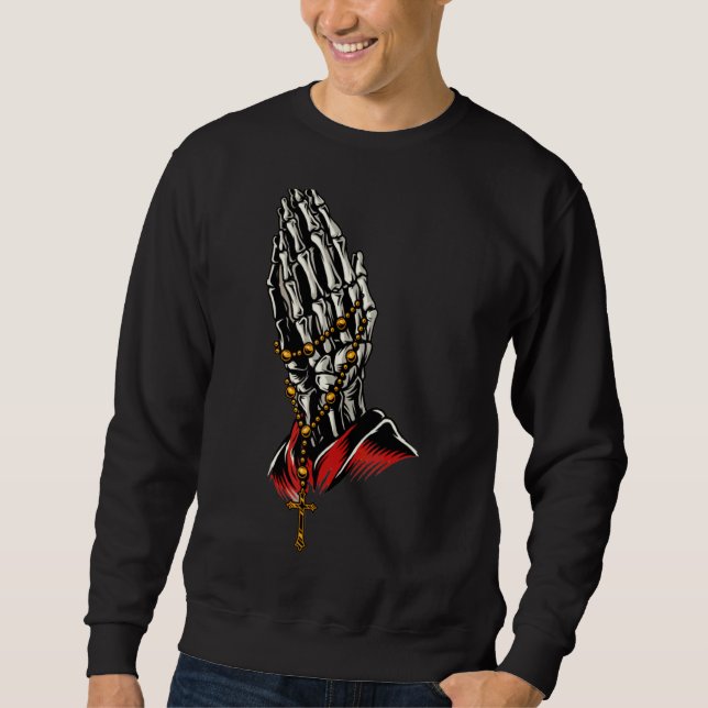 Skeleton Prayer  Jesus Pray  Prayer Hands Men And  Sweatshirt (Front)