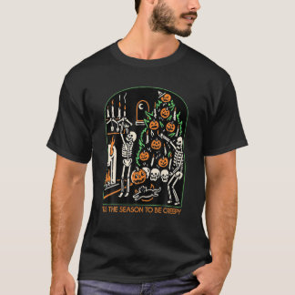 Skeleton Pumpkin Halloween Tis The Season To Be Cr T-Shirt