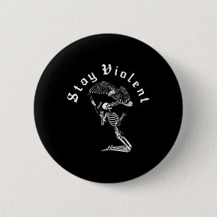 Skeleton Stay Violent Vintage 90s Halloween Spooky 6 Cm Round Badge
