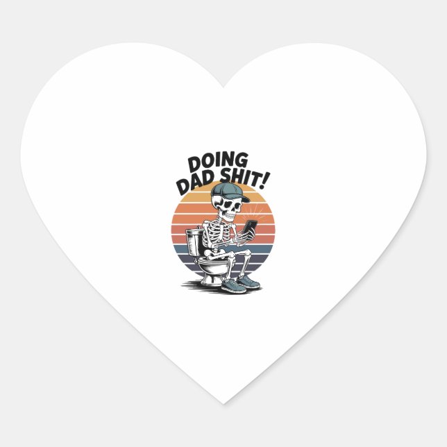 Skeleton Toilet Dad Heart Sticker (Front)