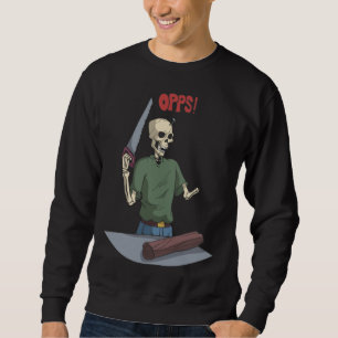 Skeleton When Working With Wood Sweatshirt