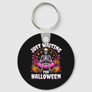Skeleton Women Men Just Waiting For Halloween  Key Ring