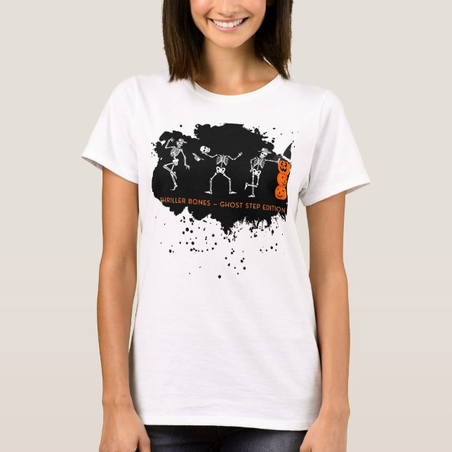 Skeletons Funny | Spooky Halloween T-Shirt (Front)