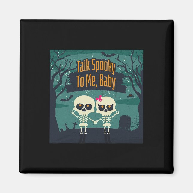 Skeletons in Love Talk Spooky to Me Funny Hallowee Magnet (Front)