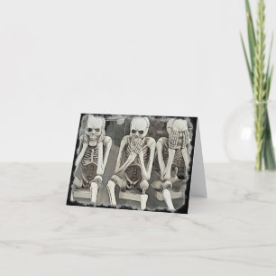 Skeletons see no evil Halloween black and white Card