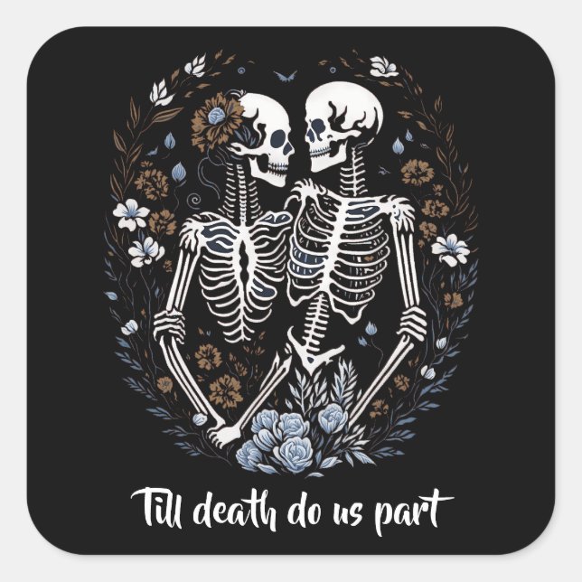 Skelton Lovers till death do us part Square Sticker (Front)