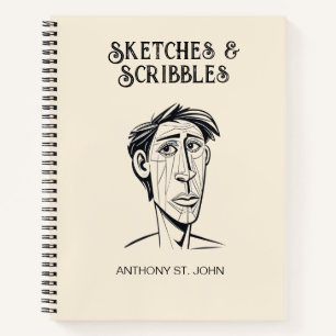 Sketches and Scribbles Notebook