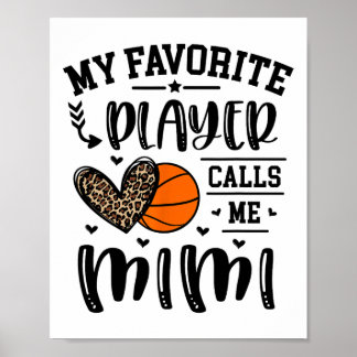 Sketll My Favourite Player Calls Me Mimi Heart Gra Poster
