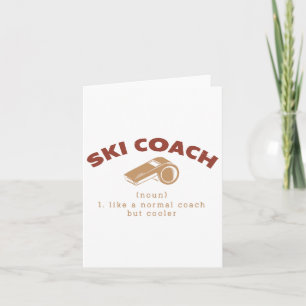 Ski Coach Definition Funny Skiing Instructor Humou Card