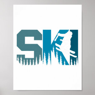 Ski Cool Skiing Style Alpine Skier Women Men Boy G Poster