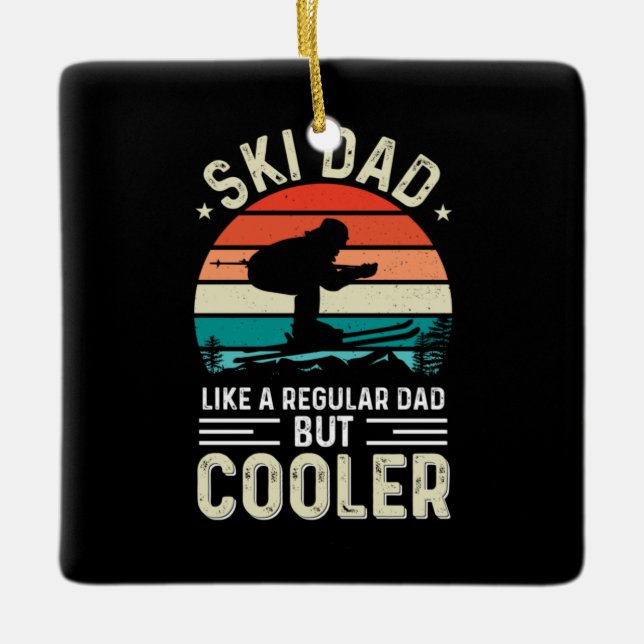Ski Dad Ceramic Ornament (Front)