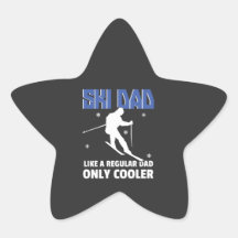 ski dad  like a regular dad  only cooler