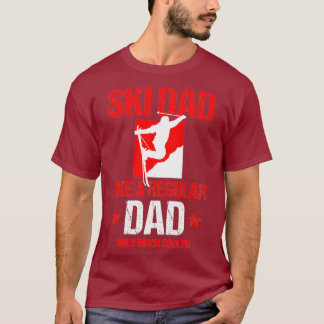 Ski Dad Snowboard Skiing Snow Mountain Winter T-Shirt