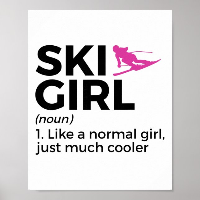 Ski Girl Definition Funny Ski  Poster (Front)
