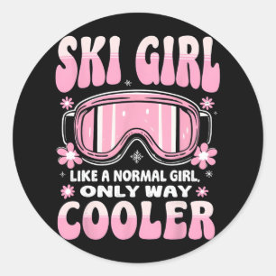 Ski Girl Like A Normal Girl Only Way Cooler Funny Classic Round Sticker