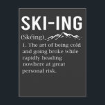 Ski Humour Skiing Funny Winter Sport Joke Postcard<br><div class="desc">Ski Humour Skiing Funny Winter Sport Joke.</div>