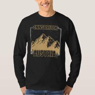 Ski Innsbruck Austria Mountain Skiing Snowboard Au T-Shirt