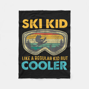 Ski Kid Like A Regular Kid But Cooler Skiing Lover Fleece Blanket
