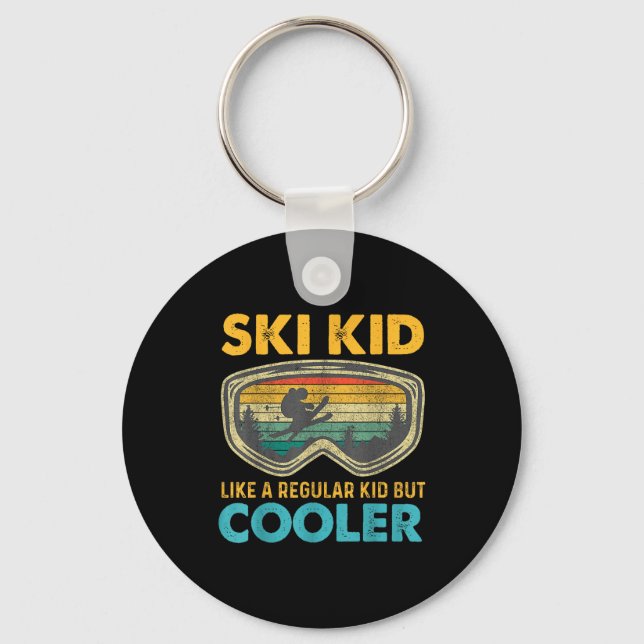 Ski Kid Like A Regular Kid But Cooler Skiing Lover Key Ring (Front)