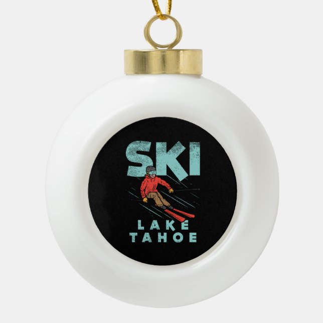 Ski Lake Tahoe  Ceramic Ball Christmas Ornament (Front)