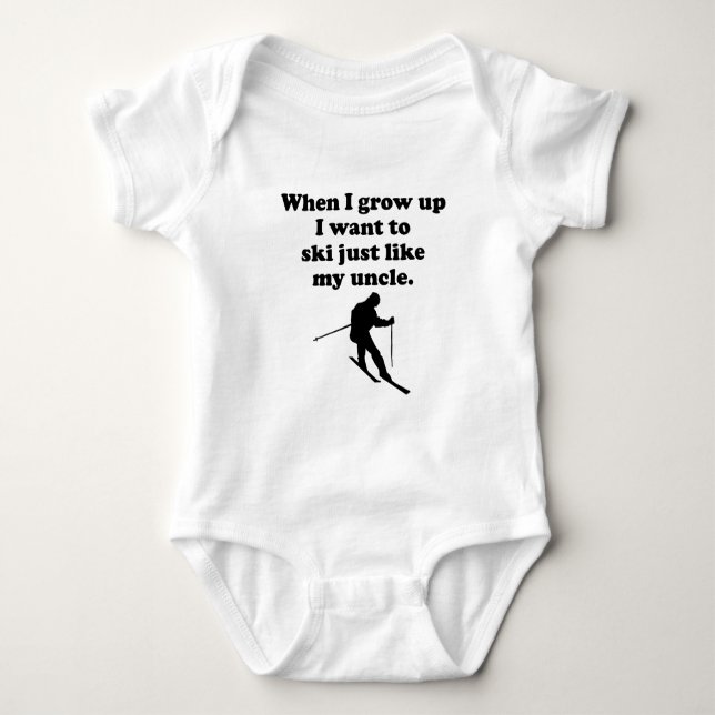 Ski Like My Uncle Baby Bodysuit (Front)
