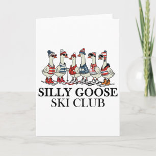 Ski Lover, Silly Goose Ski Club, A Gaggle Of Geese Card