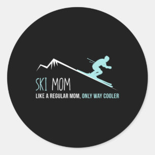 Ski Mom Funny Cute Winter Skiing Gift Classic Round Sticker