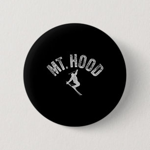 Ski Mt Hood Or (oregon) Cool Mount Hood Winter Ski 6 Cm Round Badge