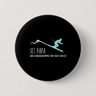 Ski Papa  6 Cm Round Badge