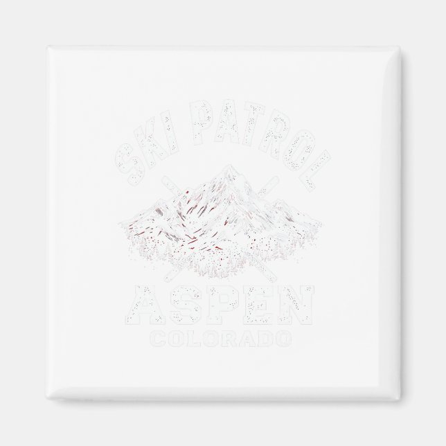 Ski Patrol Aspen Colorado Skiing And Snowboarding  Magnet (Front)