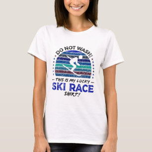 Ski Racer Funny Skier Skiing Quote Retro Vintage G T-Shirt