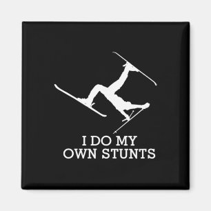 Ski Shirt - I Do My Own Stunts - Funny Skiing Tee  Magnet