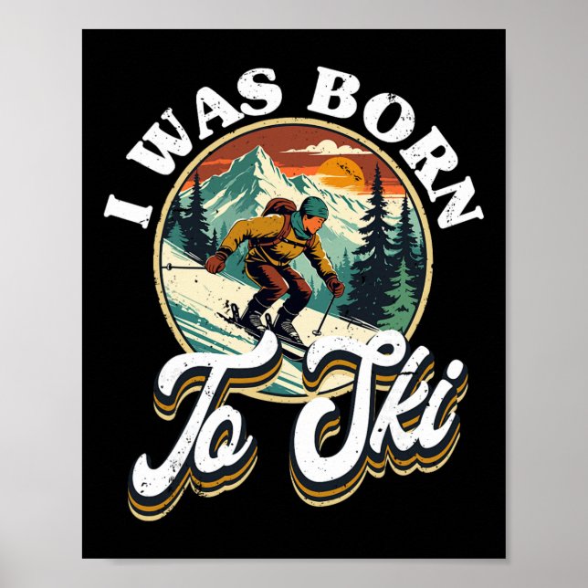 Ski Skiing Winter Sport  Poster (Front)