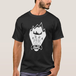 Ski trip alpine T-Shirt