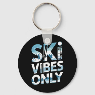Ski Vibes Only Alpine Mountain Skiing Scene  Key Ring