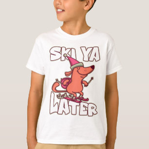 Ski Ya Later Alpine Apres Ski Skiier Skiing  T-Shirt