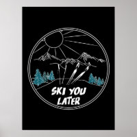Ski You Later Funny Ski Pun