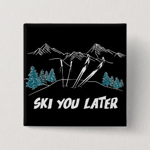 Ski You Later Mountains Winter Sports 15 Cm Square Badge