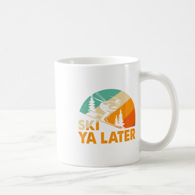 Ski You Later Winter Holiday Skiing Ski Driver Fun Coffee Mug (Right)