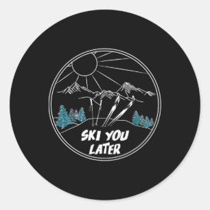 Ski You Later Winter Sports Vintage Powder Snow Sk Classic Round Sticker