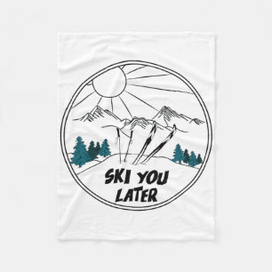 Ski You Later Winter Sports Vintage Powder Snow Sk Fleece Blanket