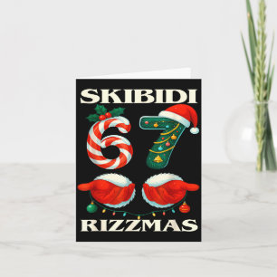 Skibidi Rizzmas 67 Christmas Six Seven Xmas Funny Card