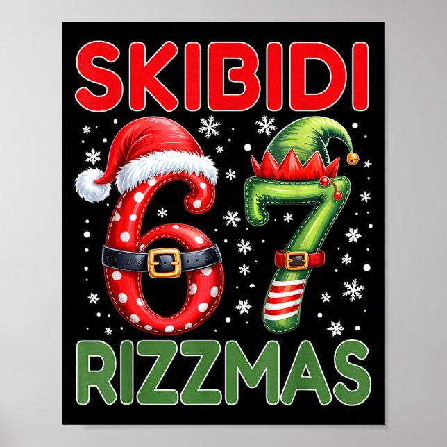 Skibidi Rizzmas 67 Christmas Six Seven Xmas Funny  Poster (Front)