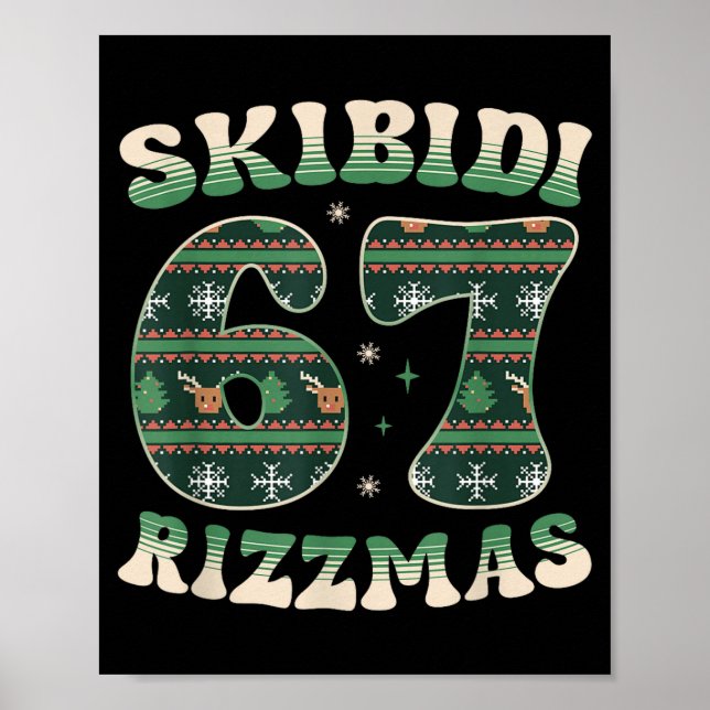Skibidi Rizzmas 67 Six Seven Meme Ugly Christmas F Poster (Front)