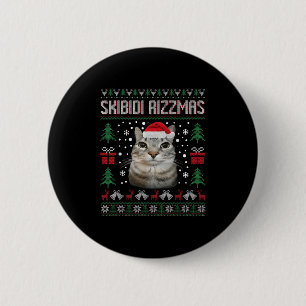 Skibidi Rizzmas Funny Silly Staring Cat Ugly Sweat 6 Cm Round Badge