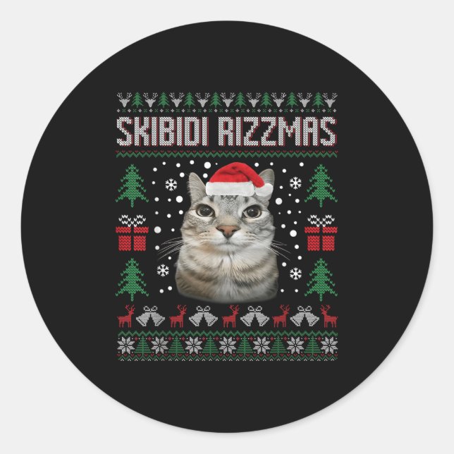 Skibidi Rizzmas Funny Silly Staring Cat Ugly Sweat Classic Round Sticker (Front)