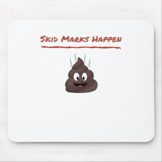 Skid Marks Happen Mouse Pad