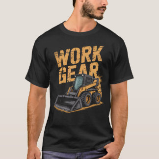 Skid Steer Boy Farmhand Skills And Dirt Never Hurt T-Shirt